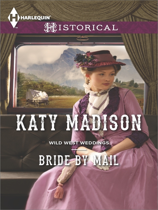 Title details for Bride by Mail by Katy Madison - Available